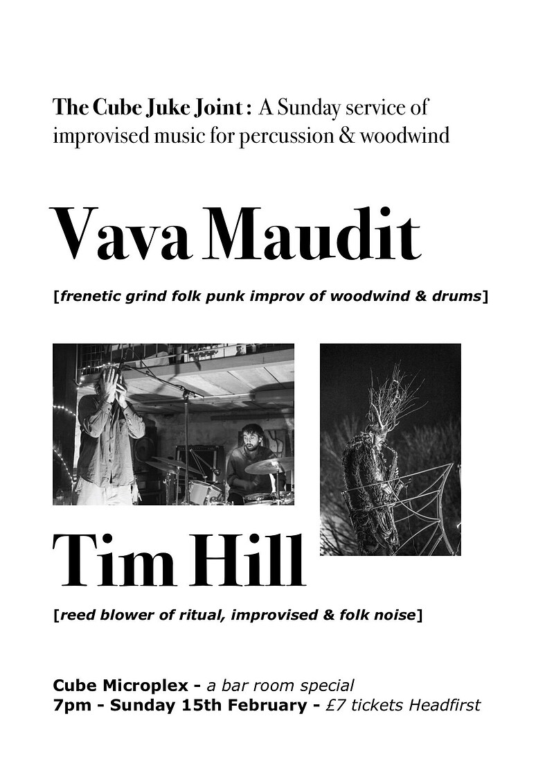 Vava Maudit & Tim Hill at The Cube