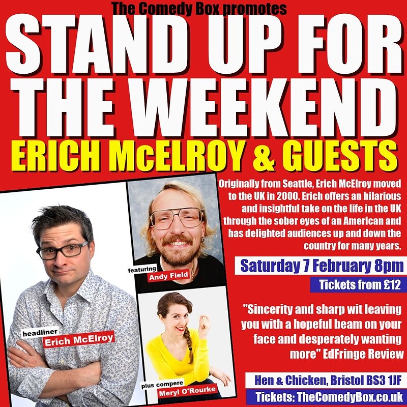 Stand Up For The Weekend with ERICH McELROY and GUESTS at The Hen & Chicken