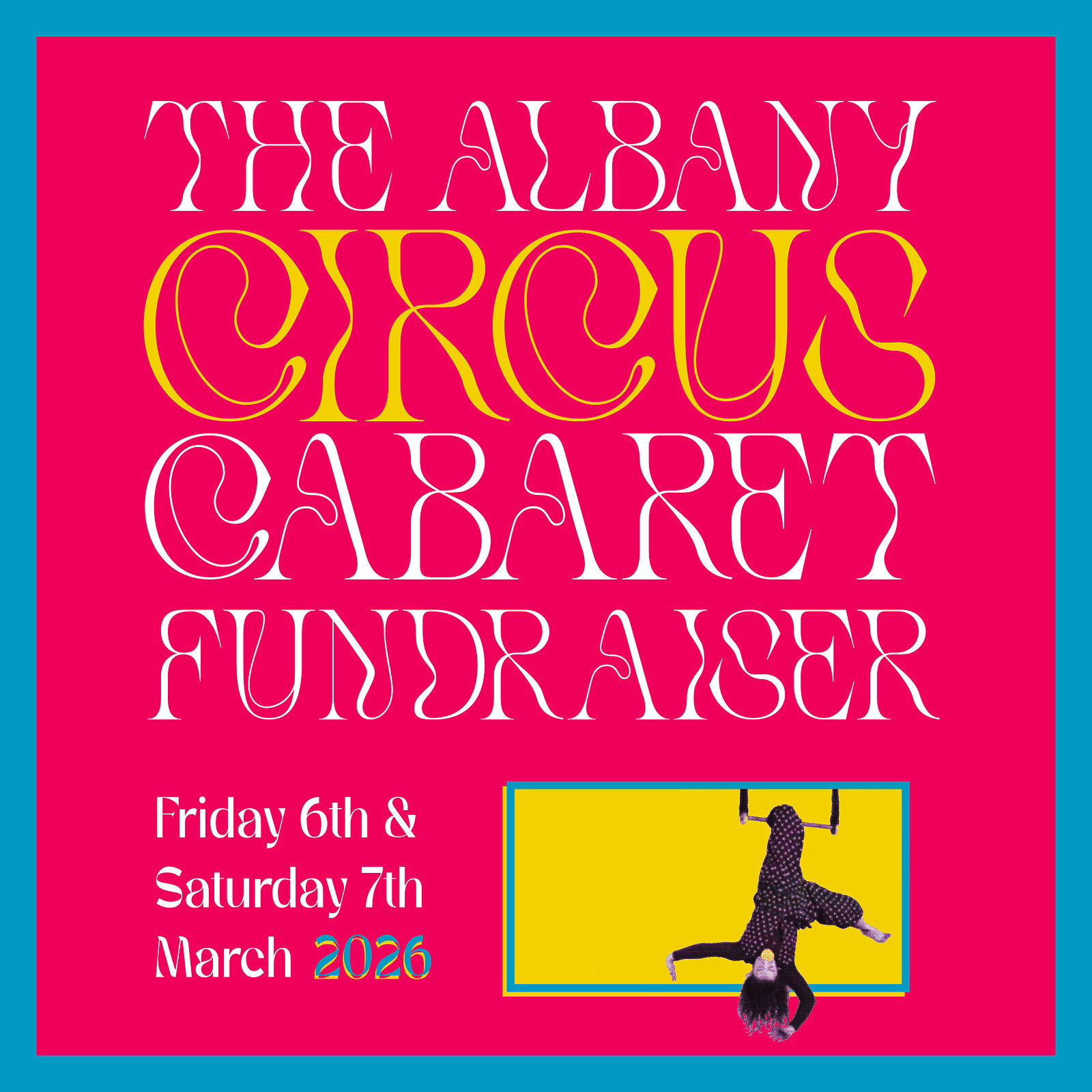 Albany Cabaret Fundraiser 2026 - SATURDAY at The Albany Centre