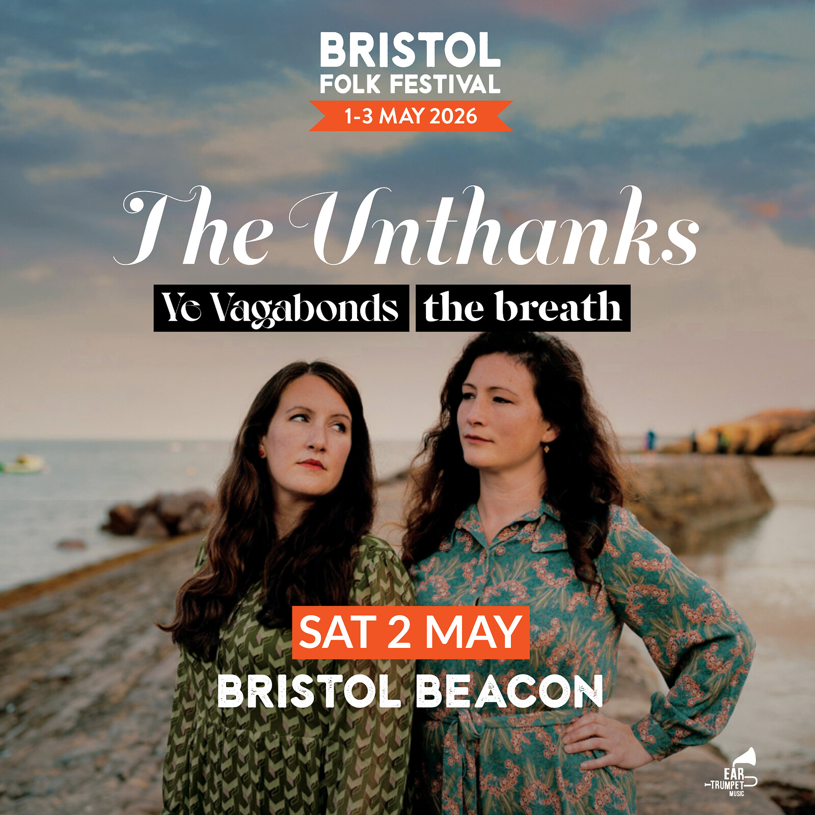 The Unthanks + Ye Vagabonds + The Breath at Bristol Beacon