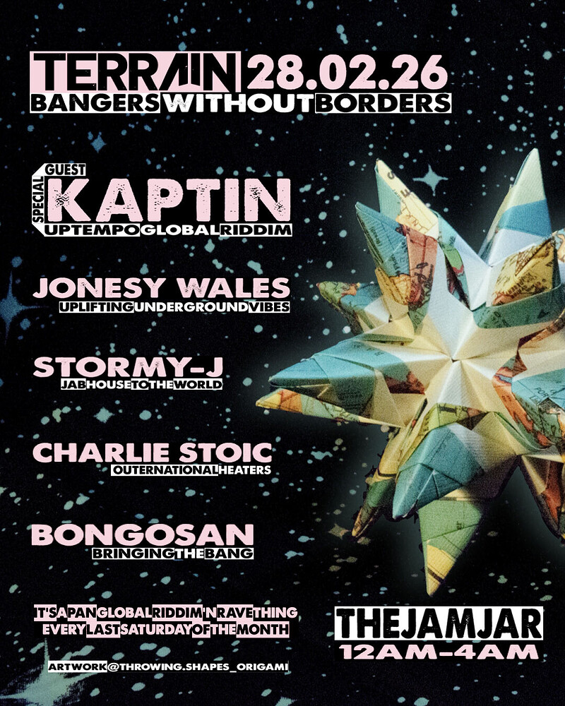 Terrain: Bangers Without Borders w/ Kaptin at The Jam Jar