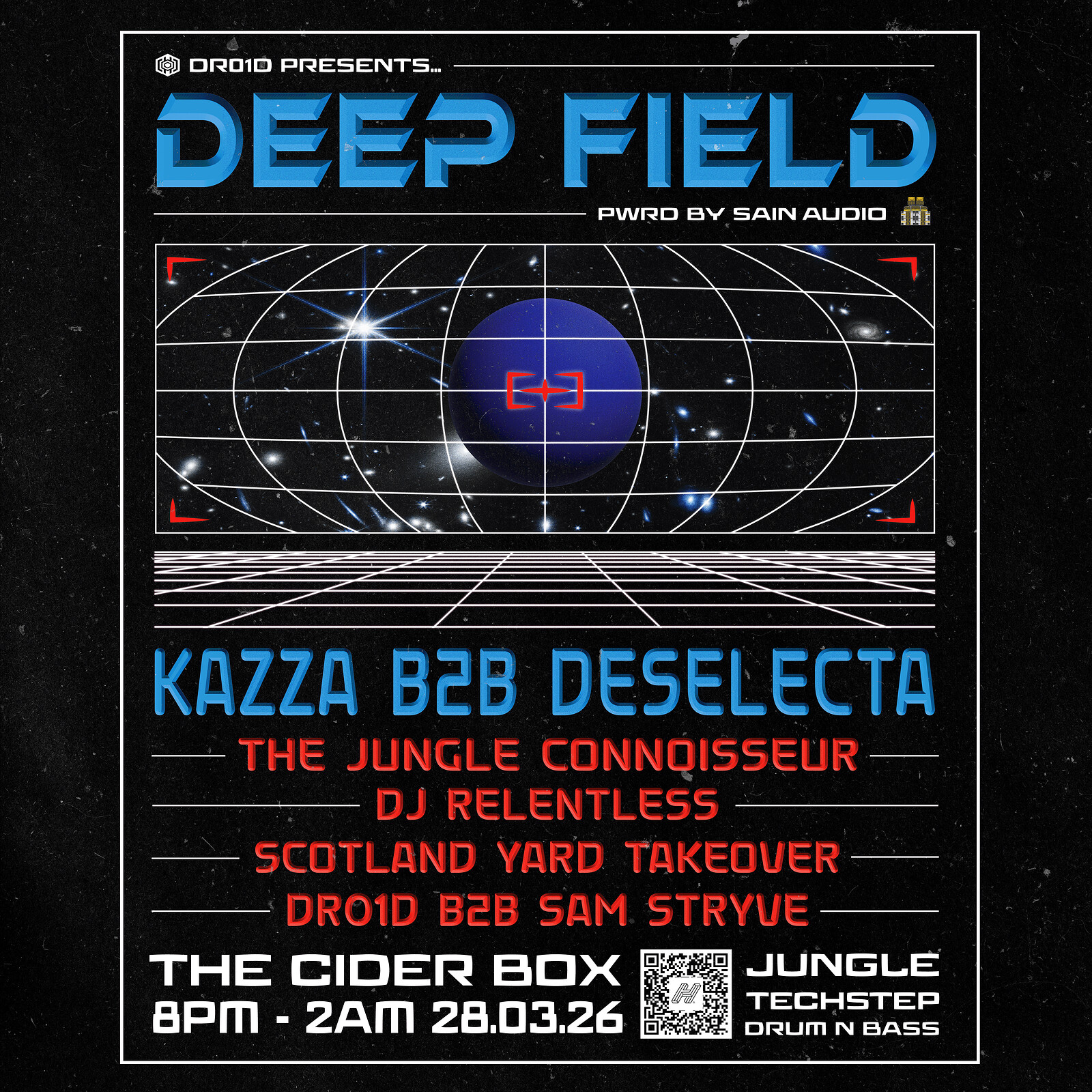 DEEP FIELD x SAIN AUDIO: Kazza b2b Deselecta, The Jungle Connoisseur.. at The Cider Box Tap Room