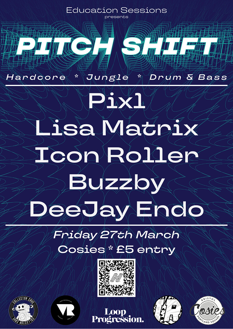 Education Sessions presents Pitch Shift at Cosies