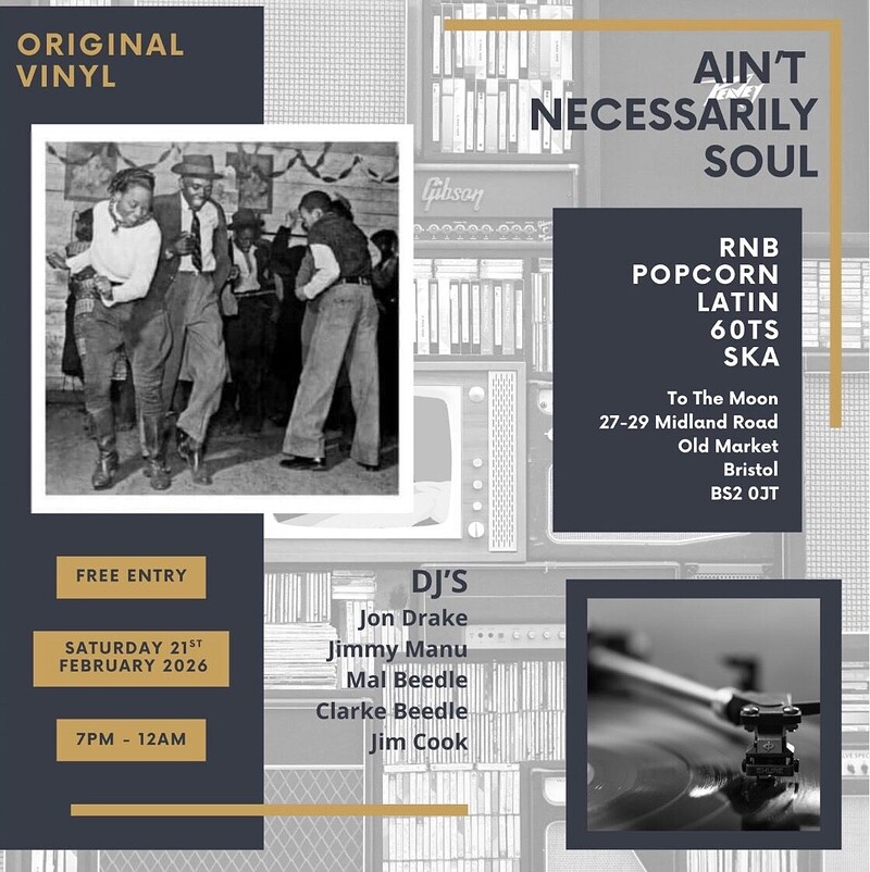 Ain't Necessarily Soul at To The Moon