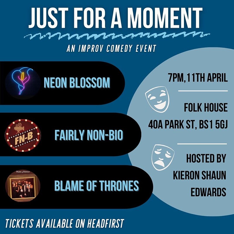 Just For A Moment at The Bristol Folk House