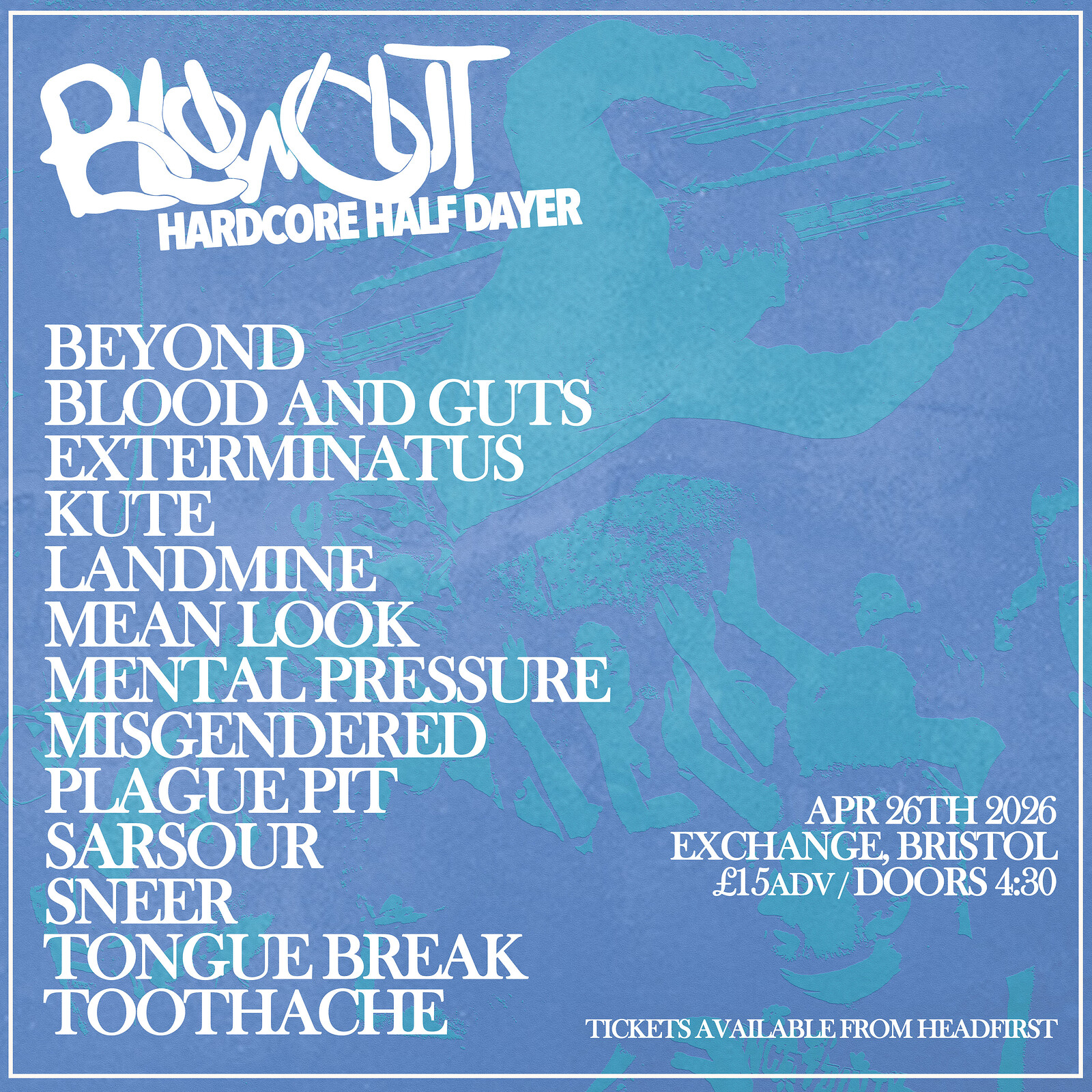 Blowout Hardcore Half-Dayer at Exchange