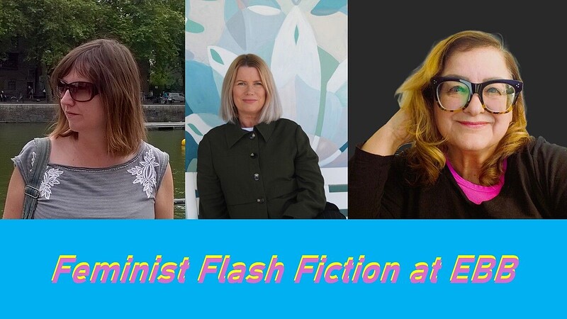Feminist Flash Fiction from the UK, Australia and US at East Bristol Books