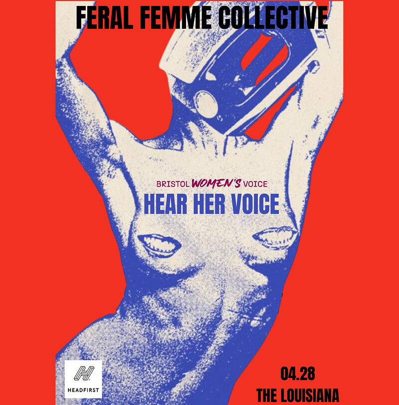 HEAR HER VOICE at The Louisiana