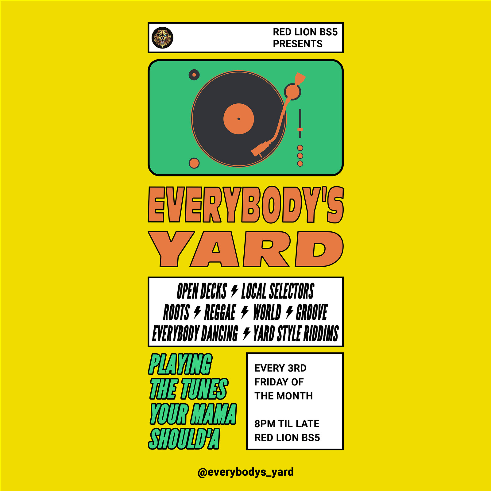 Everybody's Yard: Hip Hop Special DJs & Open Mic Cypher at Red Lion BS5