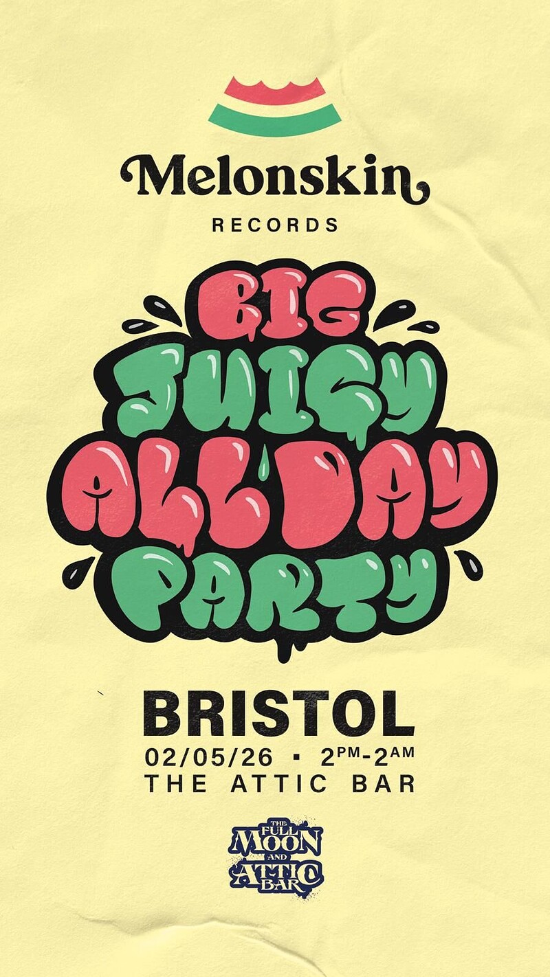 Melonskin Day Party at The Full Moon & Attic Bar