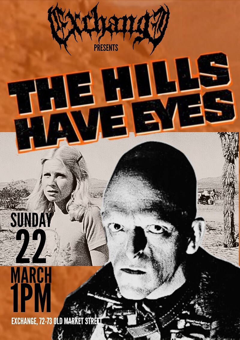 Exchange Horror Club: The Hills Have Eyes at Exchange