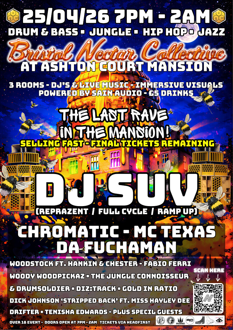 THE FINAL EVENT Bristol Nectar Collective @ Arts Mansion at Ashton Court