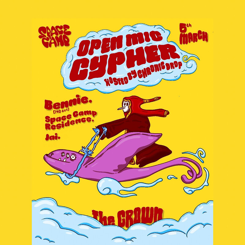OPEN MIC CYPHER W/ Bennie & Chronic Drop at The Crown