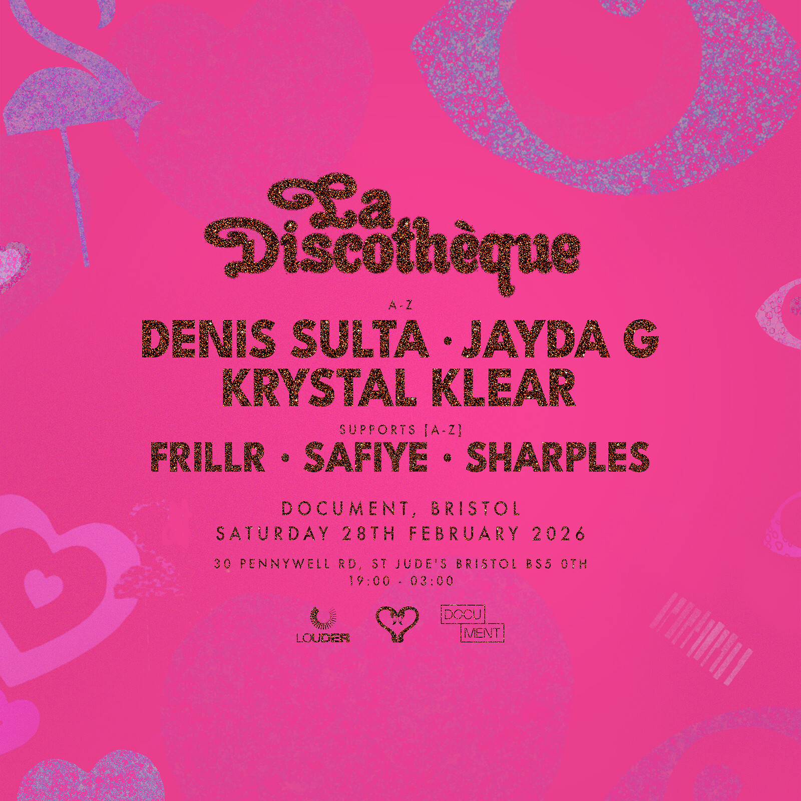 La Discothèque Bristol: Denis Sulta, Jayda G, Krystal Klear ++ at DOCUMENT