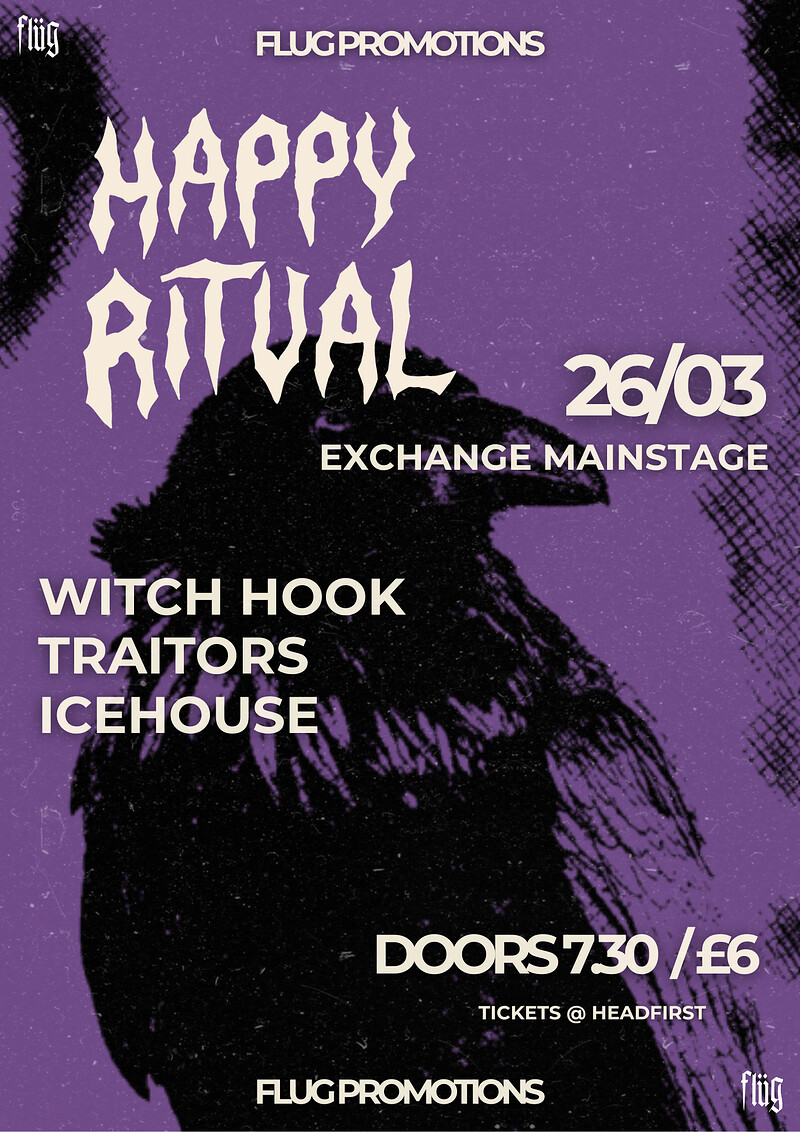 Happy Ritual with Witch Hook, Traitors and Icehouse at Exchange