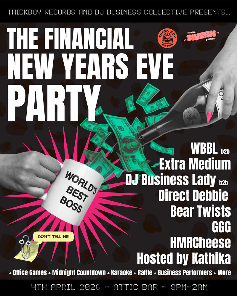 Thick Boy Records Financial New Years Eve at The Full Moon & Attic Bar