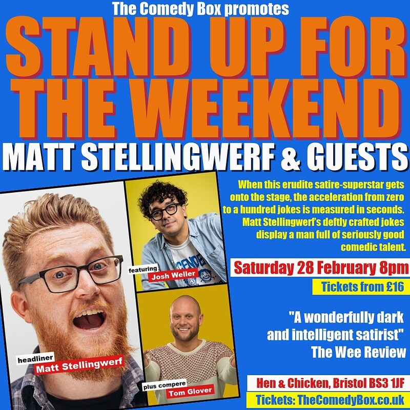 Stand Up For The Weekend with MATT STELLINGWERF and GUESTS at The Hen & Chicken
