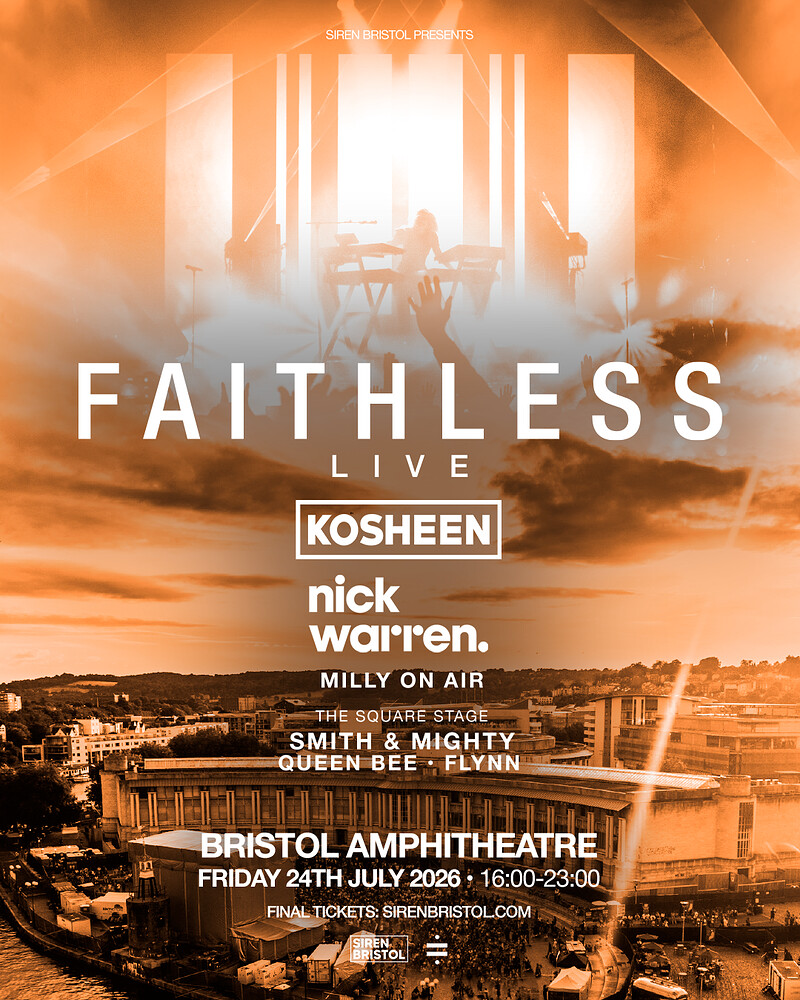 Faithless  on Bristol Harbourside | Siren at Bristol Amphitheatre & Waterfront Square