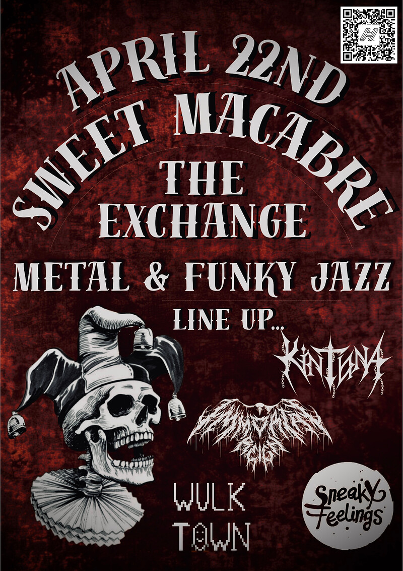 SWEET MACABRE at Exchange