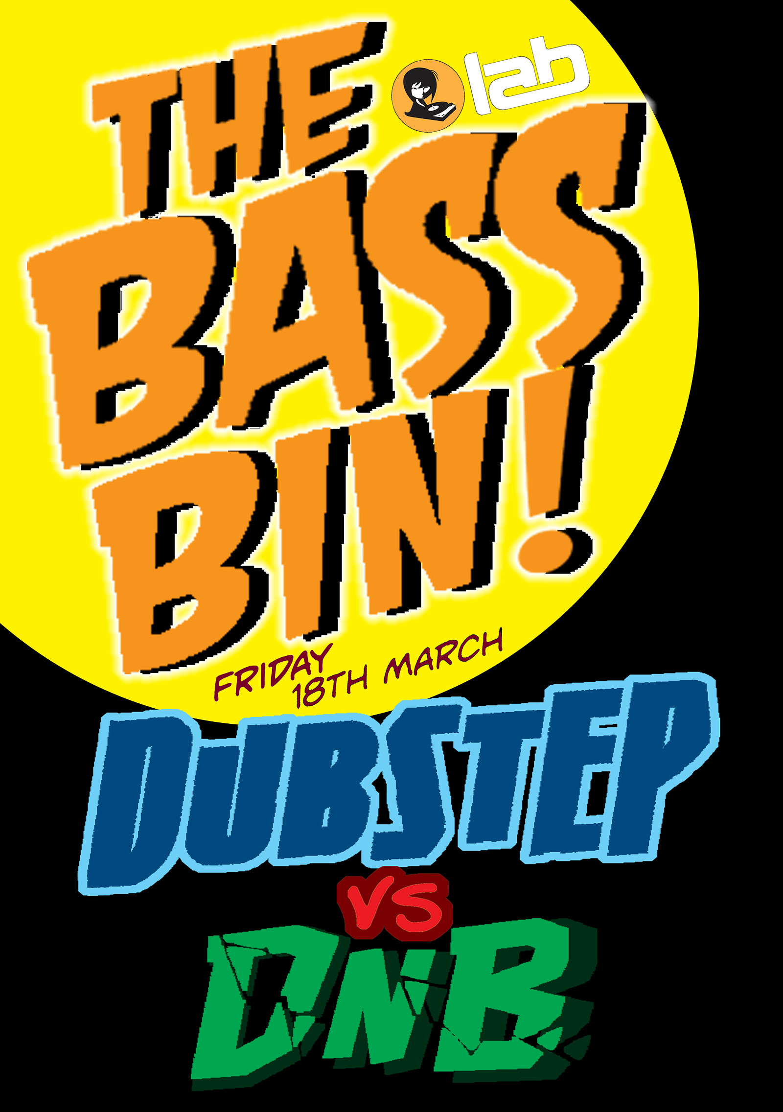The Bass Bin : Vol 2 at Lab Club Bristol