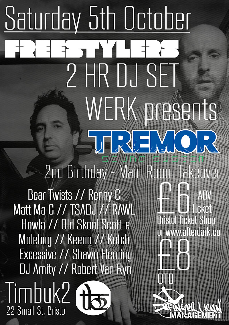 Werk Welcomes The Freestylers at Timbuk2, 22 Small St