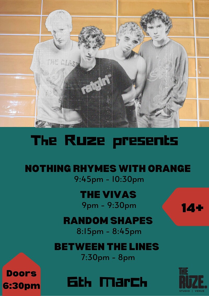 Nothing Rhymes with Orange at The Ruze