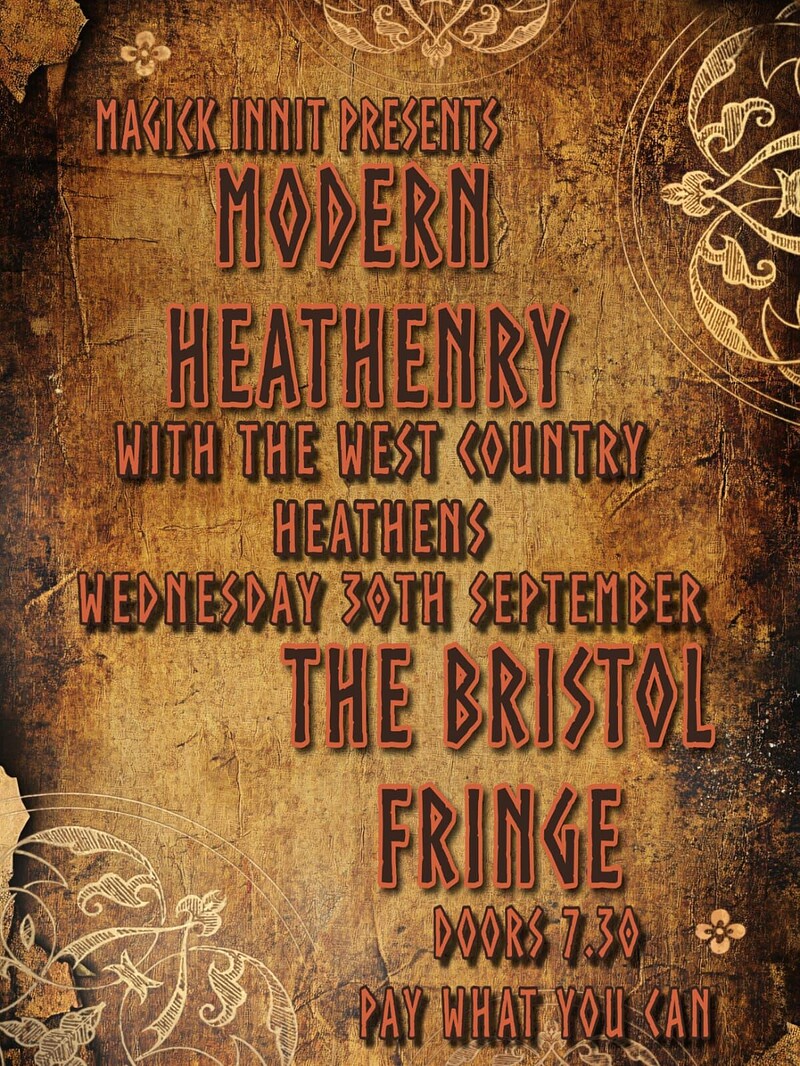 Magick Innit Presents: Modern Heathenry at The Bristol Fringe
