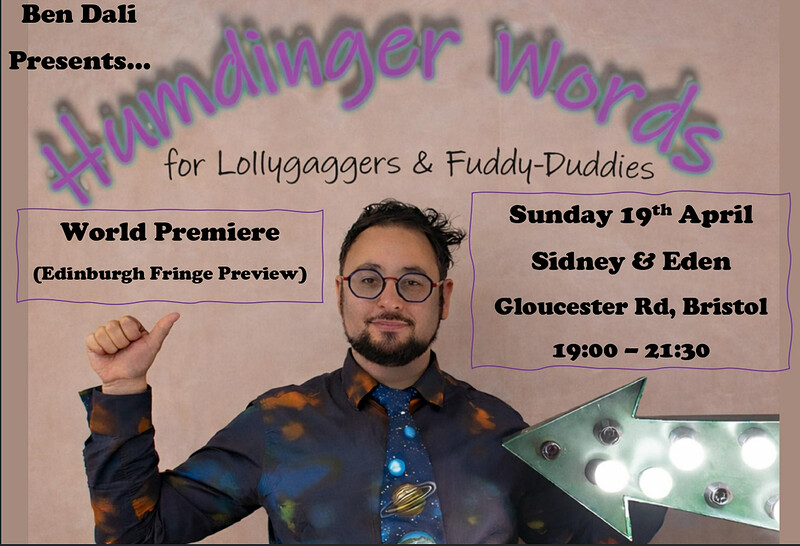 Humdinger Words for Lollygaggers & Fuddy-Duddies world premiere at Sidney & Eden