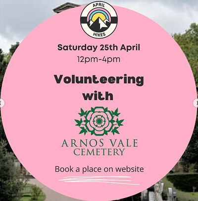 Queer Hiking Bristol: Arnos Vale Cemetery Volunteering at Arnos Vale Cemetery