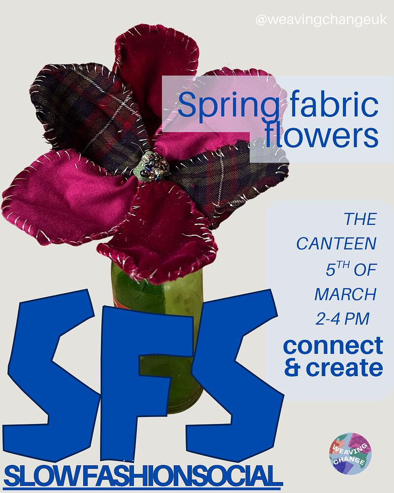 Slow Fashion Social - Spring Fabric Flowers at The Canteen
