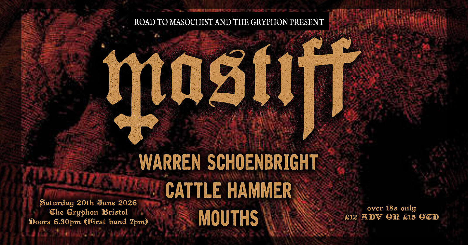 Mastiff, Warren Schoenbright, Cattle Hammer, Mouths at The Gryphon
