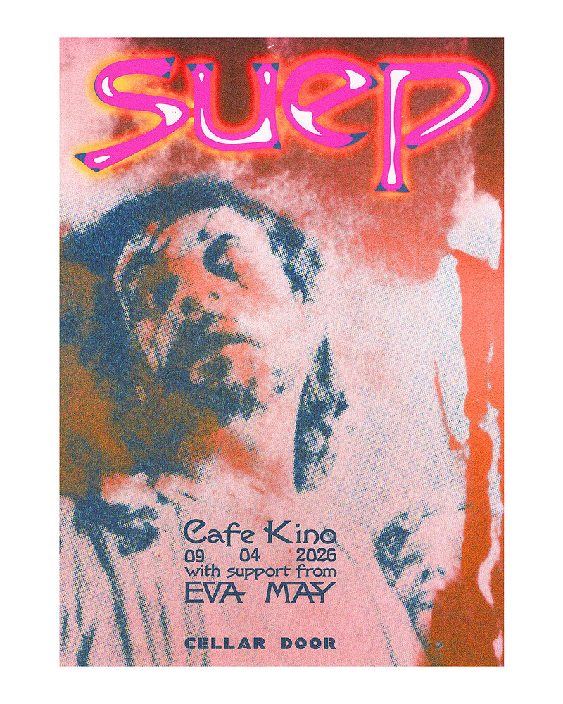 Suep + Eva May at Cafe Kino