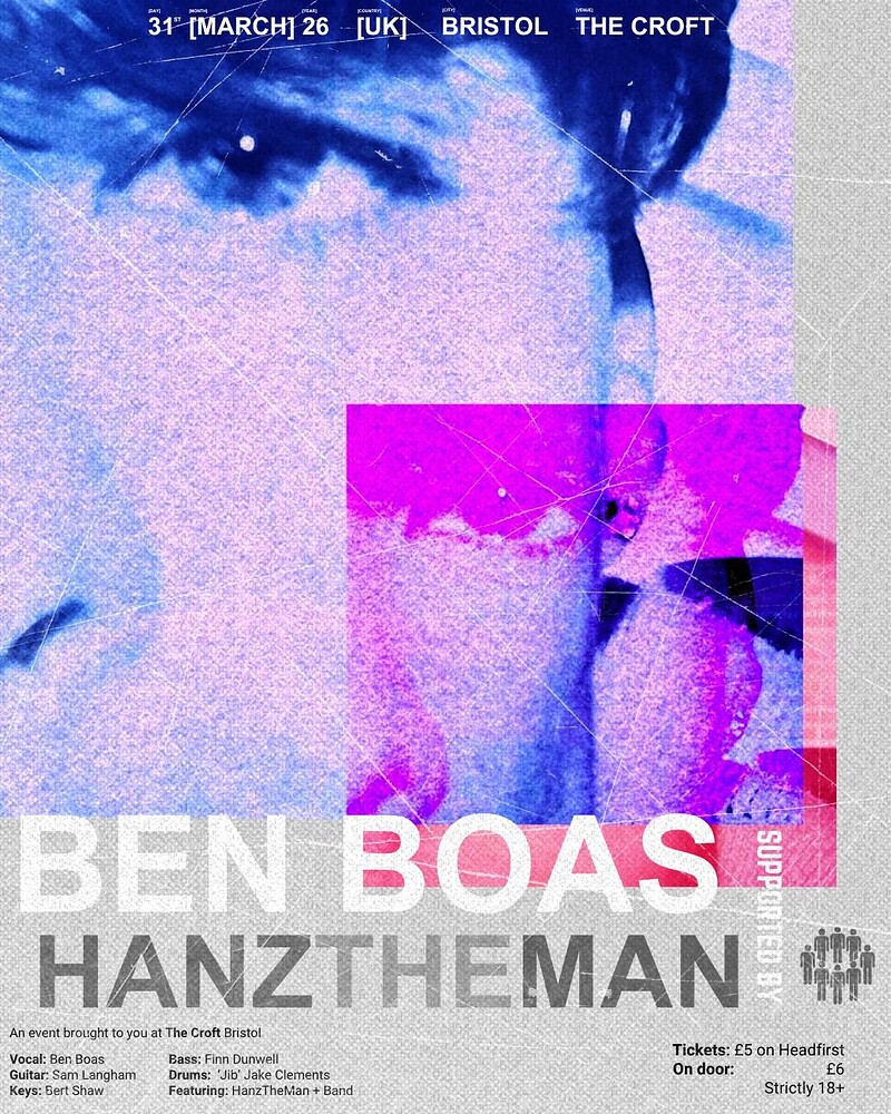 Ben Boas + Hanztheman at The Croft