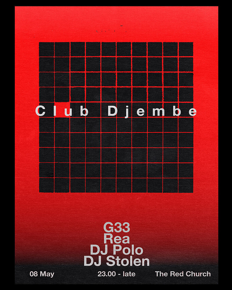 Club Djembe Presents: G33, Rea, DJ Polo & DJ Stolen at The Red Church
