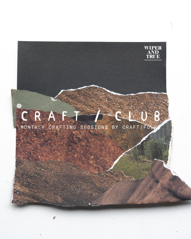 Craft/Folks presents: Craft Club at Wiper & True, Old Market Taproom