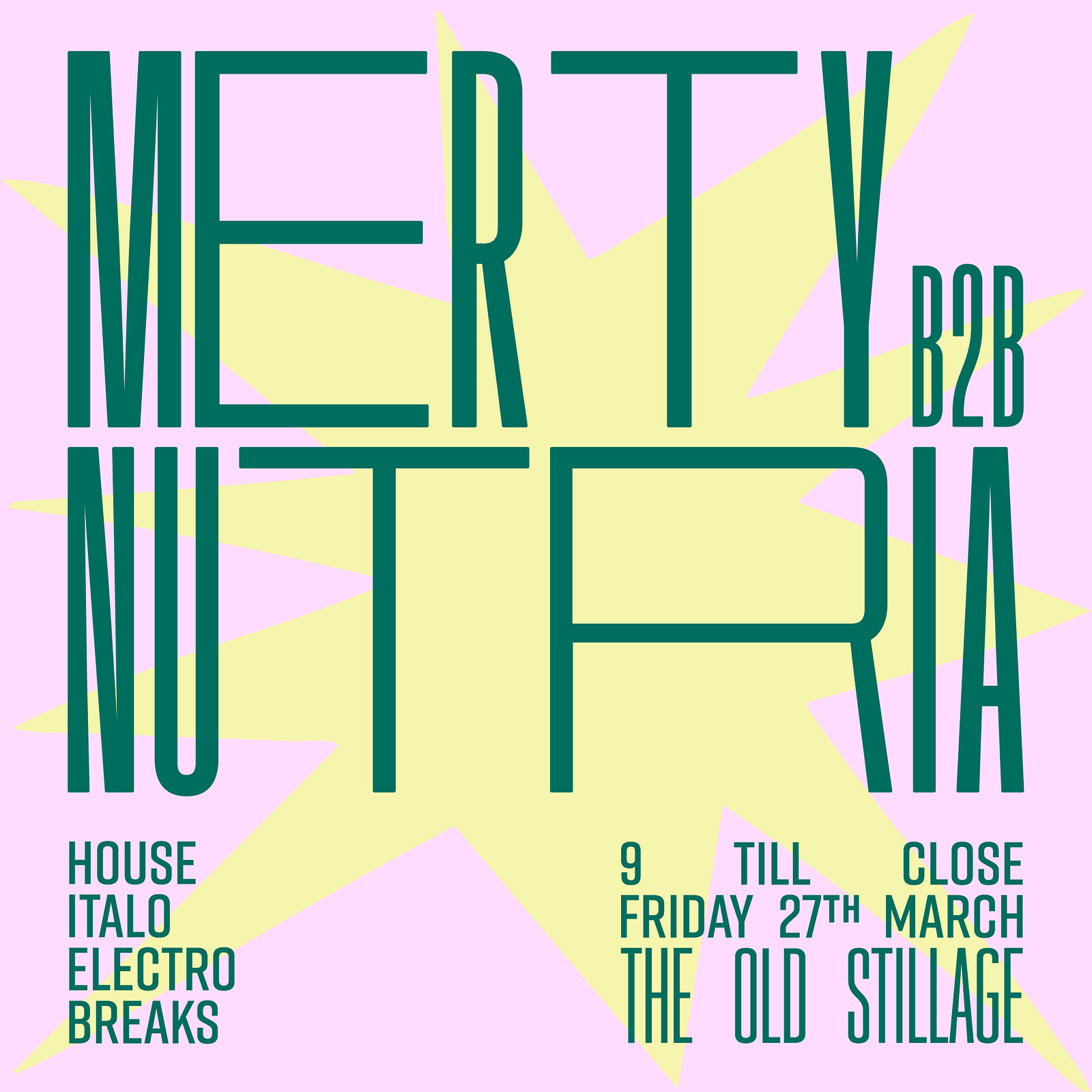 Nutria & Merty at The Old Stillage