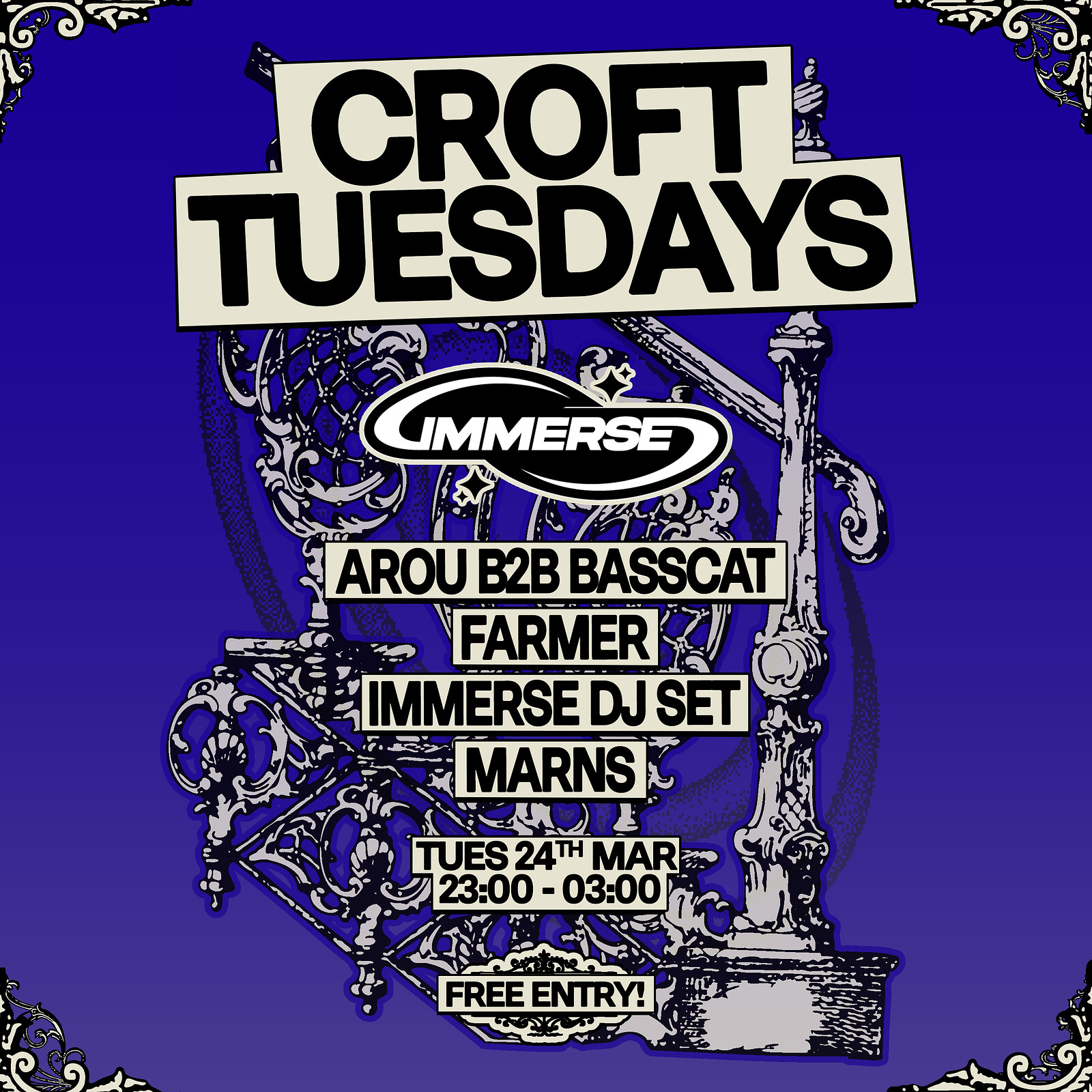 Croft Tuesdays: Immerse w/ Arou B2B Basscat, Farmer, Marns + Immerse DJ Set at The Croft
