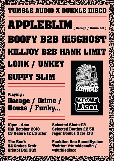 Tumble Audio X Durkle Disco at The Bank Of Stokes Croft