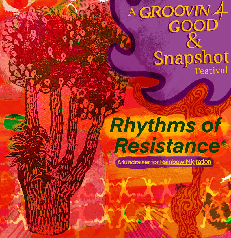 ‘Rhythms of Resistance’: A Groovin4Good and Snapshot Festival at The Pickle Factory