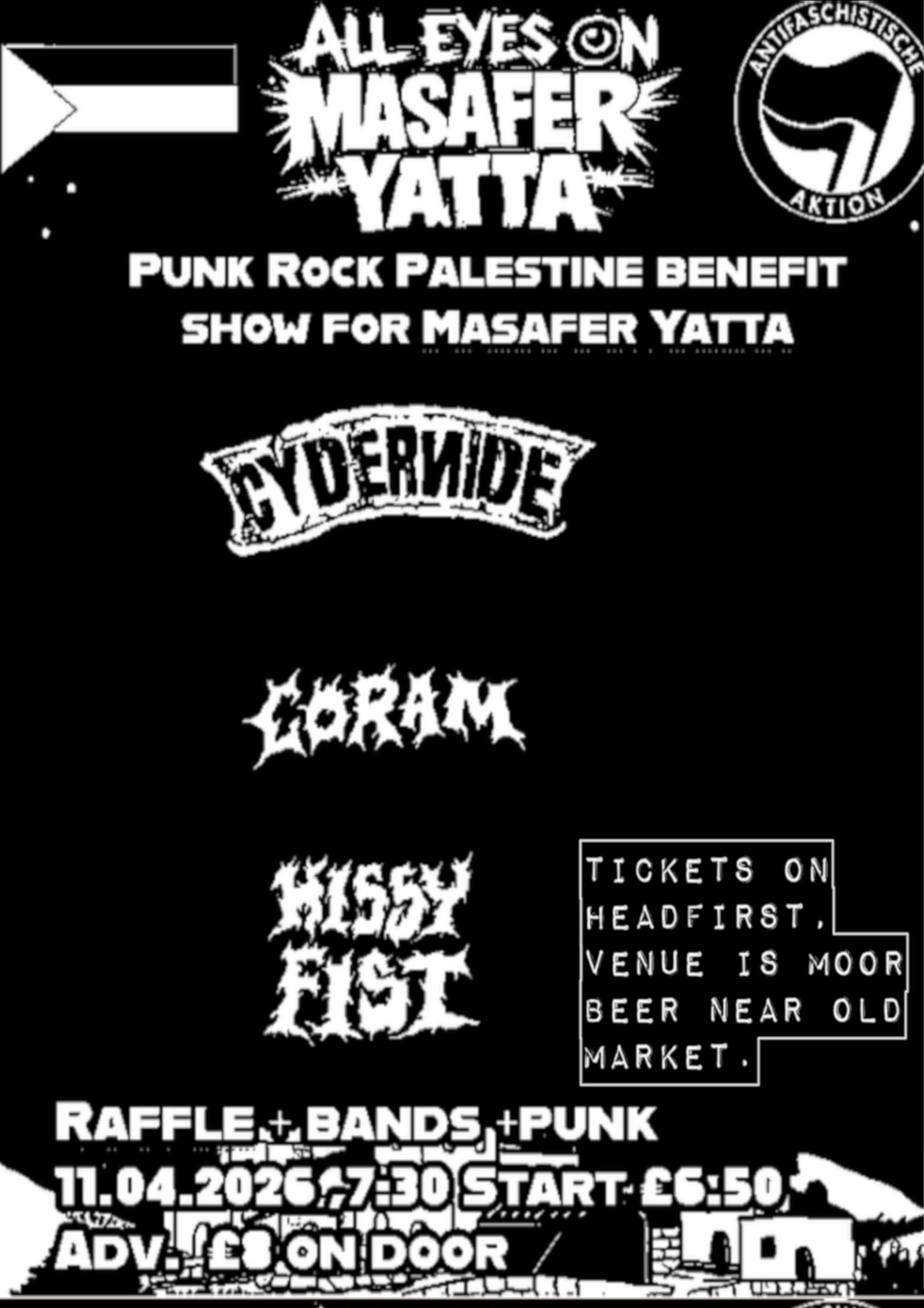 CYDERNIDE, GORAM ,HISSY FIST ,ALL EYES ON MASAFER YATTA, PALESTINE BENEFIT at Moor Beer Co