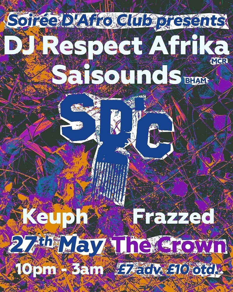 Soiree D'Afro Club presents at The Crown