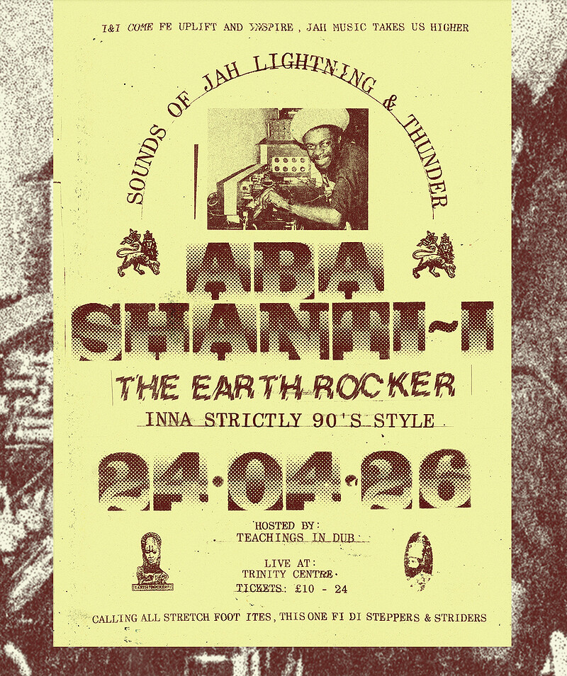 Teachings in Dub - Aba Shanti-I at The Trinity Centre