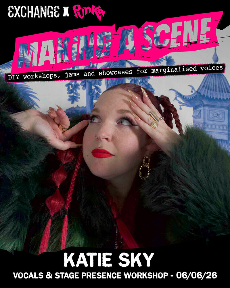 Making a Scene: Vocals & Stage Presence Workshop at Exchange