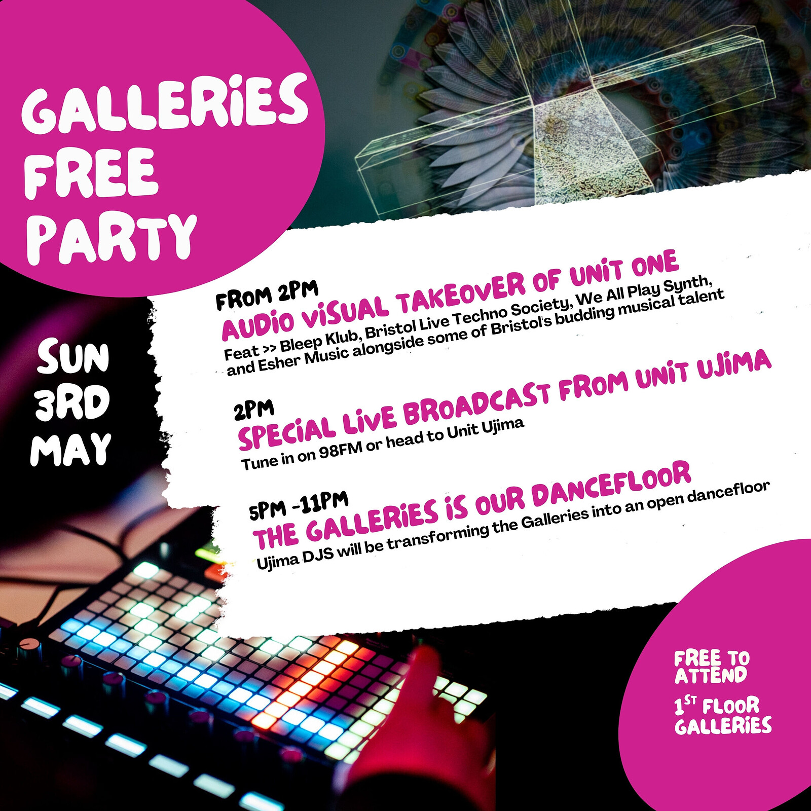 No Bags, Just Bangers - Galleries Free Party - A Love Letter to Broadmead at Unit One