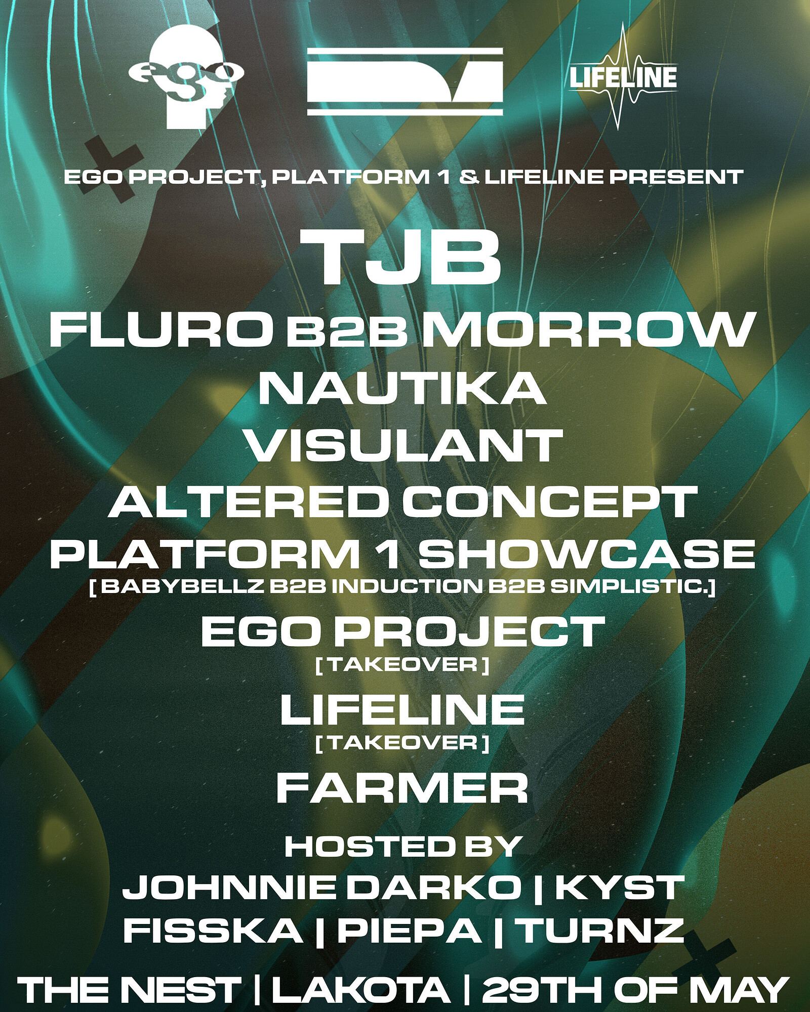 Platform 1 x Ego Project x Lifeline Presents... TJB, Fluro B2B Morrow at Lakota