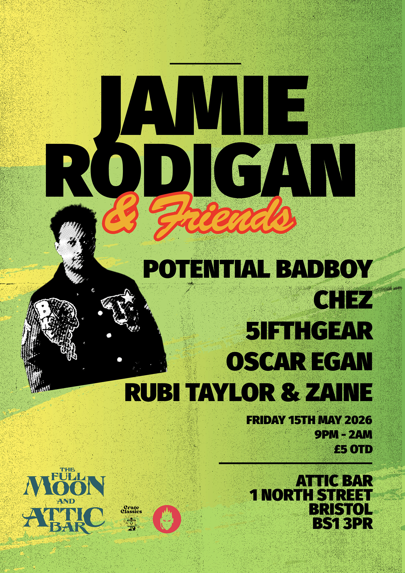 Jamie Rodigan & Friends at The Full Moon & Attic Bar