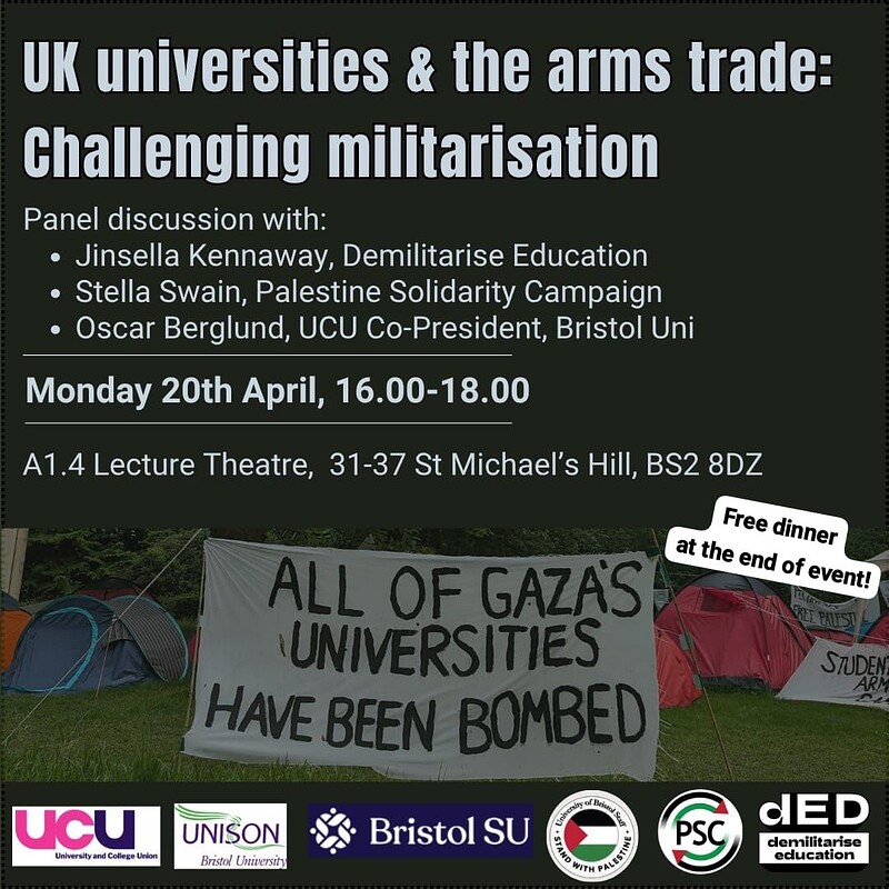 UK Universities and the Arms Industry: Challenging Militarisation at A1.4 Lecture Theatre, 31-37 St. Michael's Hill, University of Bristol
