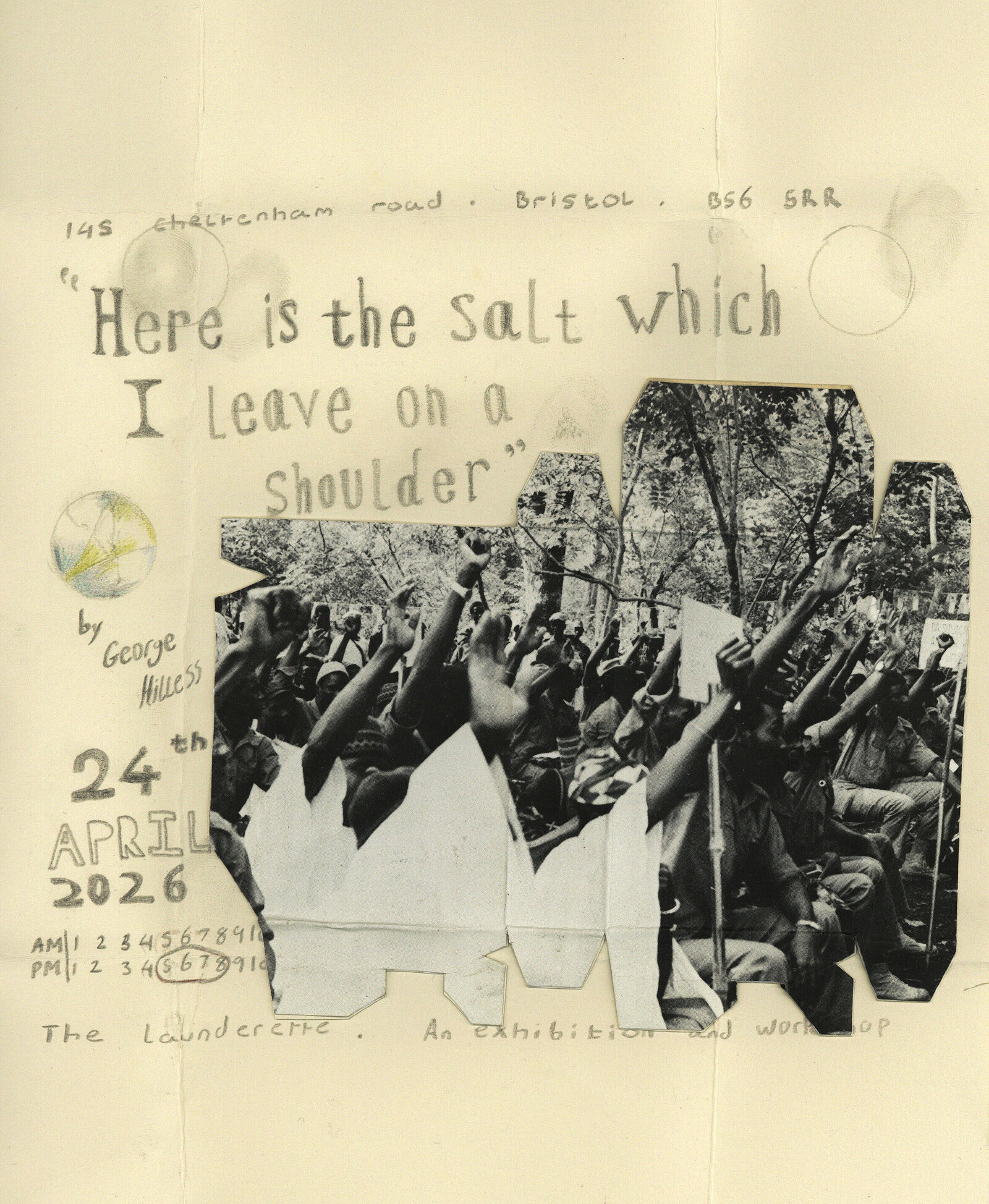 Here is the salt which I left on a shoulder - Exhibition and workshop at The Launderette. 145 Cheltenham Rd, Bristol