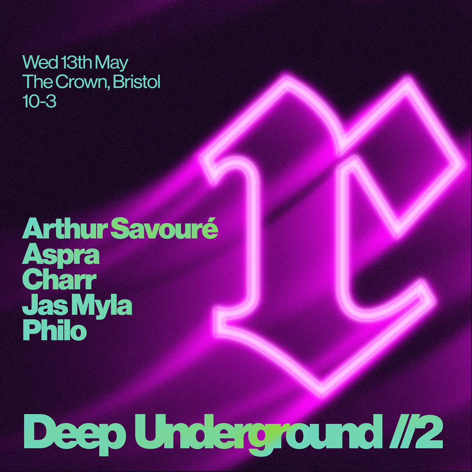 Deep Underground //2 at The Crown