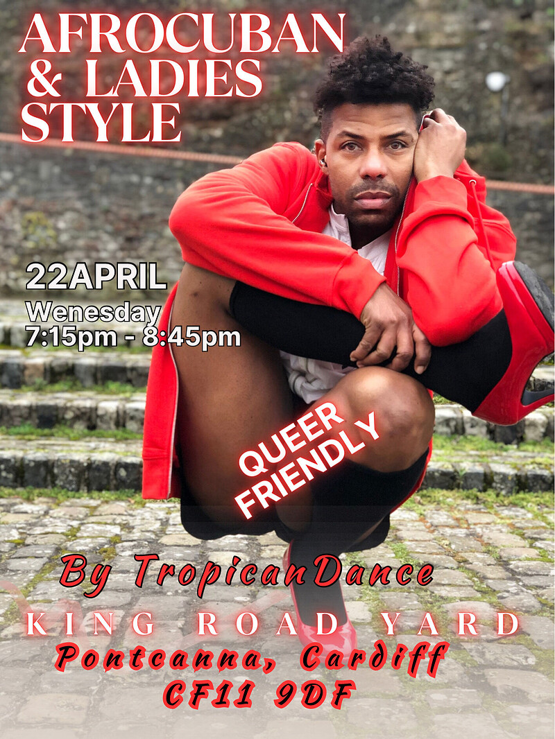 AFROCUBAN & LADIES STYLE at KING ROAD YARD